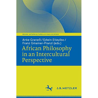 African Philosophy in an Intercultural Perspective [Paperback]