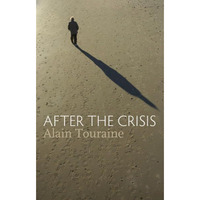 After the Crisis [Paperback]