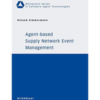 Agent-based Supply Network Event Management [Paperback]