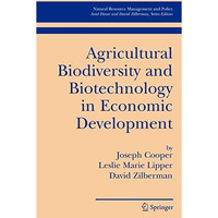 Agricultural Biodiversity and Biotechnology in Economic Development [Hardcover]