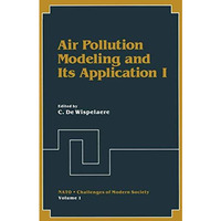 Air Pollution Modeling and Its Application I [Paperback]