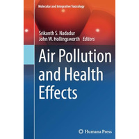 Air Pollution and Health Effects [Paperback]