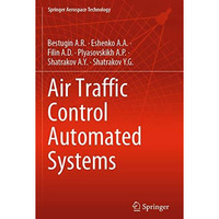 Air Traffic Control Automated Systems [Paperback]