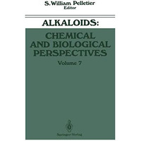 Alkaloids: Chemical and Biological Perspectives [Paperback]