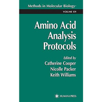 Amino Acid Analysis Protocols [Paperback]