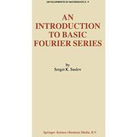 An Introduction to Basic Fourier Series [Paperback]