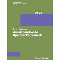 An Introduction to Operator Polynomials [Paperback]