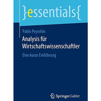 Analysis f?r Wirtschaftswissenschaftler: Eine kurze Einf?hrung [Paperback]