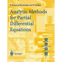 Analytic Methods for Partial Differential Equations [Paperback]