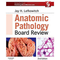 Anatomic Pathology Board Review [Paperback]