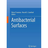 Antibacterial Surfaces [Paperback]