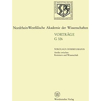 Antike zwischen Kommerz und Wissenschaft 25 Jahre Erwerbungen f?r das Akademisch [Paperback]