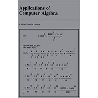 Applications of Computer Algebra [Paperback]