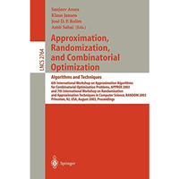 Approximation, Randomization, and Combinatorial Optimization. Algorithms and Tec [Paperback]