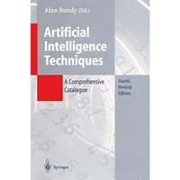 Artificial Intelligence Techniques: A Comprehensive Catalogue [Paperback]