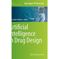 Artificial Intelligence in Drug Design [Paperback]