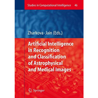 Artificial Intelligence in Recognition and Classification of Astrophysical and M [Hardcover]