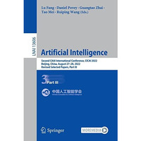 Artificial Intelligence: Second CAAI International Conference, CICAI 2022, Beiji [Paperback]