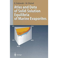 Atlas and Data of Solid-Solution Equilibria of Marine Evaporites [Paperback]