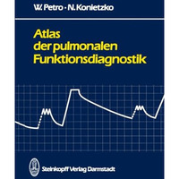 Atlas der pulmonalen Funktionsdiagnostik [Paperback]