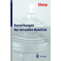 Auswirkungen der virtuellen Mobilit?t [Hardcover]