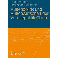 Au?enpolitik und Au?enwirtschaft der Volksrepublik China [Paperback]