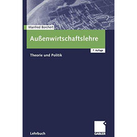 Au?enwirtschaftslehre: Theorie und Politik [Paperback]