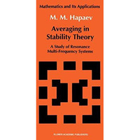 Averaging in Stability Theory: A Study of Resonance Multi-Frequency Systems [Hardcover]