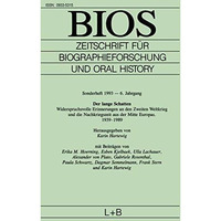 BIOS: Zeitschrift f?r Biographieforschung und Oral History [Paperback]