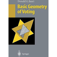 Basic Geometry of Voting [Paperback]