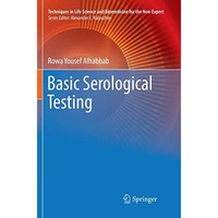 Basic Serological Testing [Paperback]