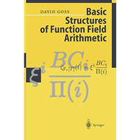 Basic Structures of Function Field Arithmetic [Paperback]