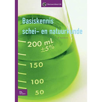 Basiskennis schei- en natuurkunde [Paperback]