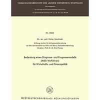 Bedeutung eines Diagnose- und Prognosemodells (MIDI-Verfahren) f?r Wirtschafts-  [Paperback]