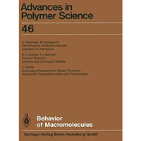 Behavior of Macromolecules [Paperback]