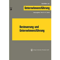 Besteuerung und Unternehmensf?hrung [Paperback]