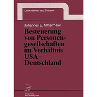 Besteuerung von Personengesellschaften im Verh?ltnis USA  Deutschland [Paperback]