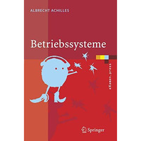 Betriebssysteme: Eine kompakte Einf?hrung mit Linux [Paperback]