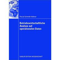 Betriebswirtschaftliche Analyse auf operationalen Daten [Paperback]