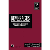 Beverages: technology, chemistry and microbiology [Paperback]