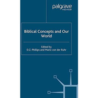 Biblical Concepts and our World [Paperback]