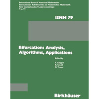 Bifurcation: Analysis, Algorithms, Applications: Proceedings of the Conference a [Paperback]