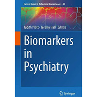 Biomarkers in Psychiatry [Hardcover]