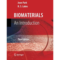 Biomaterials: An Introduction [Paperback]