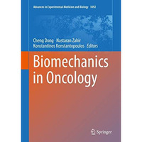 Biomechanics in Oncology [Hardcover]