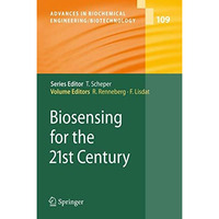 Biosensing for the 21st Century [Hardcover]