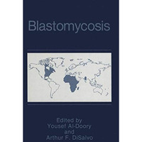 Blastomycosis [Paperback]