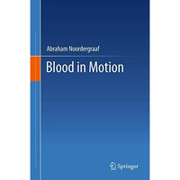 Blood in Motion [Paperback]