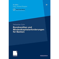 Bondrenditen und Mindestkapitalanforderungen f?r Banken [Paperback]