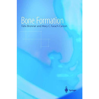 Bone Formation [Paperback]